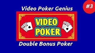 Video Poker Genius [Part 3] – Double Bonus Poker
