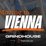 MOVING TO VIENNA | Pokercode Grindhouse #17