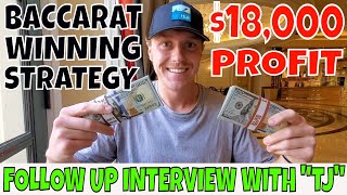 Christopher Mitchell $18,000 Follow Up Interview With “TJ” Using Baccarat Winning Strategy.