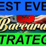 BEST BACCARAT BANKER STRATEGY EVER