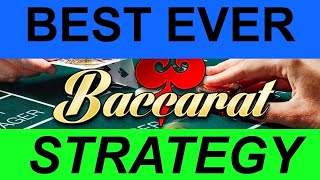 BEST BACCARAT BANKER STRATEGY EVER