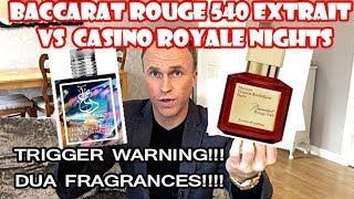 Baccarat Rouge 540 Extrait vs Dua’s Casino Royale Nights