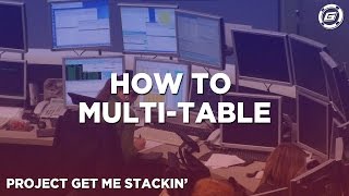 How to Multitable Online Poker