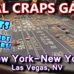 GUY ROLLS OUTSIDE #s! – Live Craps Game #46 – New York-New York, Las Vegas, NV – Inside the Casino