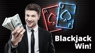 Blackjack Win $500 in 5 minutes! – Amazing Blackjack Winning Session