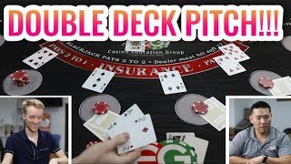 Double Deck Blackjack!! Pitch Blackjack Session