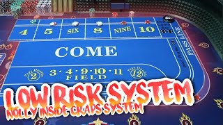 SUPER LOW RISK CRAPS SYSTEM – Nolly Inside by Casino Quest