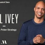 Phil Ivey Teaches Poker Strategy | Official Trailer | MasterClass