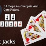 Poker Strategy: JJ Flops An Overpair And Gets Raised