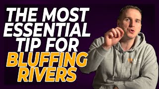 When To Bluff Rivers | RYE Poker Tips w/ Bencb