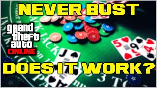 GTA V Online – NEVER BUST Blackjack Strategy – Does it Work?