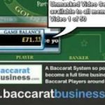 Baccarat System so powerful it has become a full time business for Baccarat Players around the world