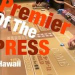 Craps Hawaii  — Premier of the X-Press (Playing X-Press Across or Inside Depending on Table Minimum)