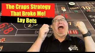 The Craps Strategy That Broke Me!!