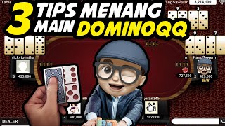 3 Tips Jitu Menang Main Domino Qiu Qiu Online! | DominoQQ | KANG SAWER
