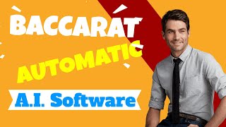Baccarat Automatic AI Software | Baccarat Prediction