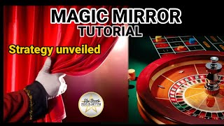 MAGIC MIRROR (Part2)- Tutorial | New Roulette Strategy #Roulette #LiveDealers #Evolution