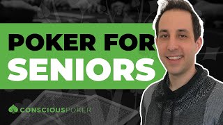 Conscious Poker Podcast: Texas Holdem for Seniors : Winning Poker Lifestyle | Online poker tips 2020