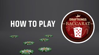 How To Play Baccarat