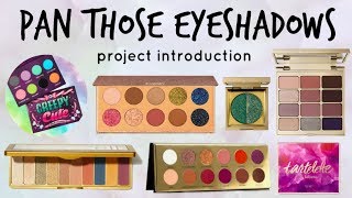 Pan Those Eyeshadows (Roulette-Style) | Introduction