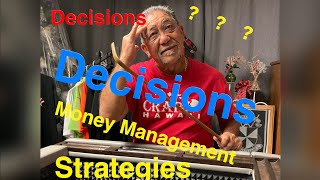 Craps Hawaii —  Decisions….Money Management  / Strategies