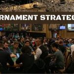 Best Texas Hold’em Poker Tournament Strategies