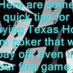 Tips for Playing Texas Hold Em Poker And Winning Easily