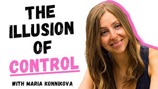 Poker Strategy and The Decision Making Process with Maria Konnikova