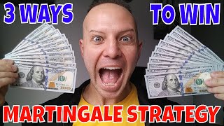 Martingale Strategy- 3 Ways To Use Martingale Betting System For Any Size Bankroll.