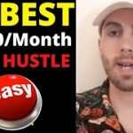 Best Side Hustle 2021 To Make $1,000+ a Month