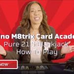 How To Play Pure 21.5 Blackjack In Under 2 Min – Casino M8trix Card Academy – Lesson 1