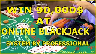 BLACKJACK Best Online Strategy: HUGE WIN IN CASINO!!