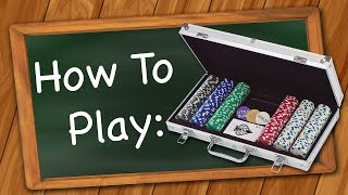 How to play Poker – 5 Card Draw