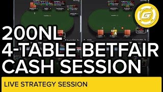 4-Tabling 200NL at Betfair | Live Poker Strategy Session