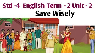 4th Std English Term 2 unit 2 Savings | Save Wisely | 4th Standard English