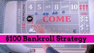 Best Craps Strategy for $100 Bankroll