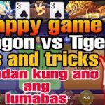 HAPPY GAME DRAGON VS TIGER TIPS AND TRICKS SUNDAN ANG NANANALO