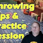 Craps Throwing Tips & A Fantastic Practice Session