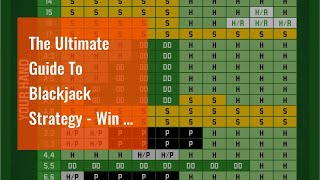 The Ultimate Guide To Blackjack Strategy – Win at Blackjack using Strategy