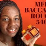 MFK BACCARAT ROUGE 540 EDP AND EXTRAIT REVIEW | BRI JORDÒN