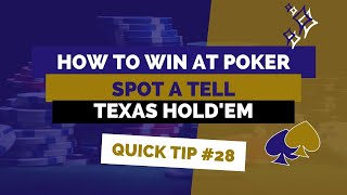 Does Every Poker Player Have a Tell? | Poker Tip #28