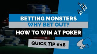 How to Win at Texas Hold’em | Poker Tip #16 | Betting Monsters