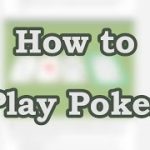 wikiHow Guide – How to Play Poker