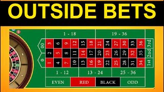 BEST ROULETTE STRATEGY FOR OUTSIDE BETS