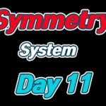 Baccarat Symmetry System Day 11