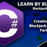 Learn C# By Building – Blackjack The Card Game: Creating The Project Part 1