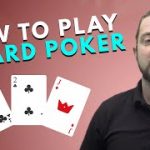 Learn How to Play 3 Card Poker in Under 2 Minutes