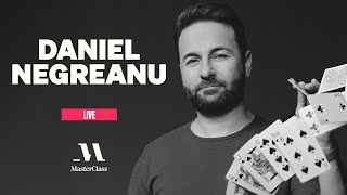 MasterClass Live with Daniel Negreanu | MasterClass