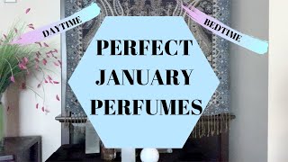 JANUARY PERFUME ROTATION