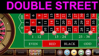 DOUBLE STREET ROULETTE STRATEGY